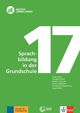 Altun / Handt / Hinrichs |  DLL 17: Sprachbildung in der Grundschule | Buch |  Sack Fachmedien