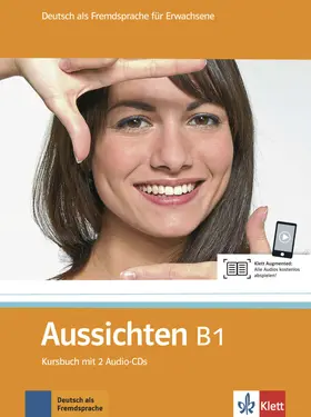 Jentges / Klötzer / Lundquist-Mog |  Aussichten. Kursbuch mit 2 Audio-CDs B1 | Buch |  Sack Fachmedien
