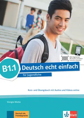 Motta / Machowiak / Szurmant |  Deutsch echt einfach B1.1. Kurs- und Übungsbuch mit Audios und Videos online | Buch |  Sack Fachmedien