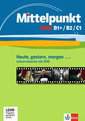 Ceruti / Kienle / Reiß |  Mittelpunkt neu B1+/B2/C1 | Buch |  Sack Fachmedien
