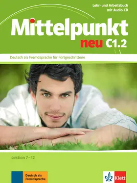 Köhl-Kuhn / Mautsch / Sander |  Mittelpunkt neu C1.2 | Buch |  Sack Fachmedien