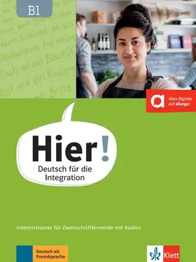 Bachtsevanidis / Thurau |  Hier! B1.  Intensivtrainer für Zweitschriftlernende mit Audios | Buch |  Sack Fachmedien