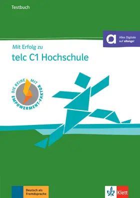 Förster / Hantschel / Hohmann |  Mit Erfolg zu telc C1 Hochschule | Buch |  Sack Fachmedien