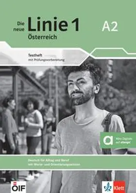 Doubek / Zitzmann |  Die neue Linie 1 Österreich A2. Testheft mit Prüfungsvorbereitung und Audios | Buch |  Sack Fachmedien
