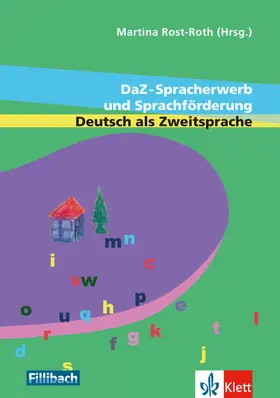 Apeltauer / Rost-Roth / Ose |  DaZ-Spracherwerb und Sprachförderung Deutsch als Zweitsprache | Buch |  Sack Fachmedien