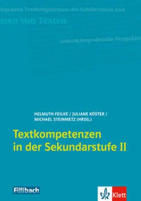 Köster / Feilke / Steinmetz |  Textkompetenzen in der Sekundarstufe 2 | Buch |  Sack Fachmedien