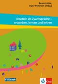Lütke / Petersen |  Deutsch als Zweitsprache - erwerben, lernen und lehren | Buch |  Sack Fachmedien