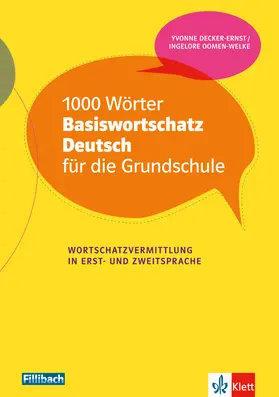 Decker-Ernst / Oomen-Welke |  1000 Wörter Basiswortschatz Deutsch für die Grundschule | Buch |  Sack Fachmedien