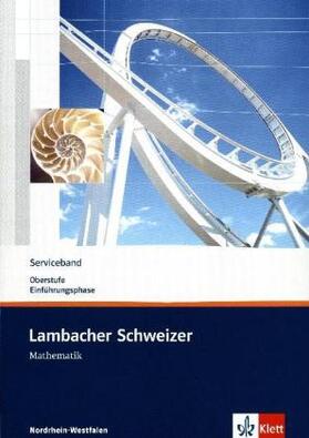 Schmid / Weidig |  Lambacher Schweizer. 10. Schuljahr. Serviceband. Nordrhein-Westfalen | Buch |  Sack Fachmedien