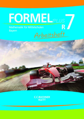  Formel Plus 7R. Arbeitsheft Klasse 7 (Kurs R). Ausgabe Bayern Mittelschule | Buch |  Sack Fachmedien
