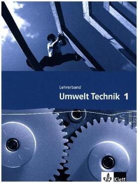 Helling |  Umwelt Technik: Neubearbeitung / Schülerband 1 | Buch |  Sack Fachmedien