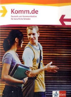 Maier | Komm.de. Schülerbuch. Deutsch und Kommunikation für berufliche Schulen | Buch | 978-3-12-804010-3 | sack.de