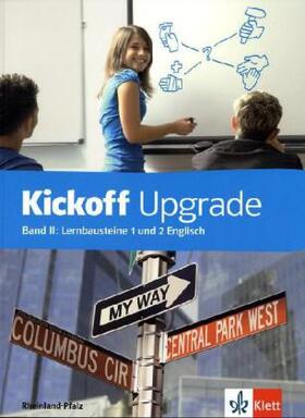  Kickoff - Get ready for work! Band II : Lernbausteine 1 und 2 Englisch | Buch |  Sack Fachmedien