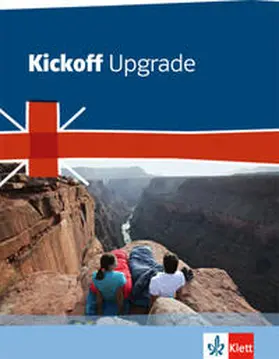  Kickoff Upgrade. Englisch zum Realschulabschluss. Schülerbuch | Buch |  Sack Fachmedien