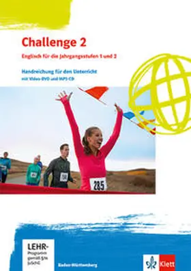 Challenge 2. Englisch für Berufliche Gymnasien - Handreichung für den Unterricht mit Video-DVD und MP3-CD Klassen 12/13. Ausgabe Baden-Württemberg | Buch |  Sack Fachmedien