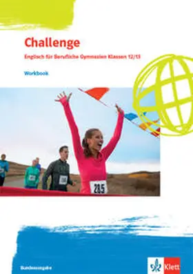  Challenge. Englisch für Berufliche Gymnasien. Workbook Klassen 12/13.  Ausgabe Nordrhein-Westfalen und Rheinland-Pfalz | Buch |  Sack Fachmedien