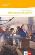 Ashworth |  Ships, pearls and a parrot. Lektüre für die 5. Klasse mit Audio-CD | Buch |  Sack Fachmedien