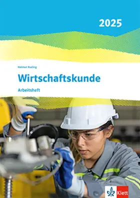 Nuding |  Wirtschaftskunde. Arbeitsheft. Ausgabe 2025 | Buch |  Sack Fachmedien