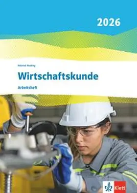  Wirtschaftskunde. Arbeitsheft. Ausgabe 2026 | Buch |  Sack Fachmedien