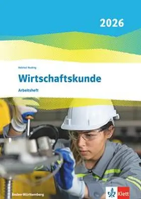  Wirtschaftskunde. Arbeitsheft. Ausgabe Baden-Württemberg 2026 | Buch |  Sack Fachmedien
