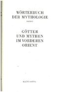 Schmalzried / Schmalzriedt / Haussig |  Götter und Mythen im Vorderen Orient | Buch |  Sack Fachmedien
