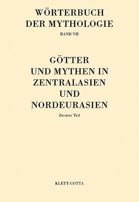 Schmalzriedt / Haussig | Götter und Mythen in Zentralasien und Nordeurasien 2 | Buch | 978-3-12-909871-4 | sack.de