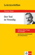Mann / Müller |  Klett Lektürehilfen Thomas Mann "Der Tod in Venedig" | Buch |  Sack Fachmedien