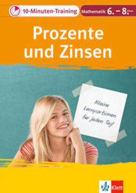 10-Minuten-Training Prozente und Zinsen. Mathematik 6.-8. Klasse | Buch | 978-3-12-927396-8 | sack.de