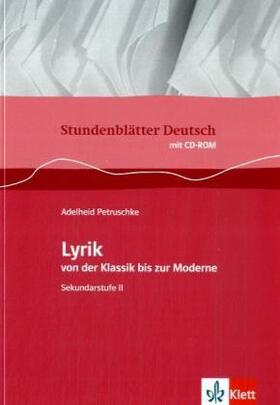Petruschke |  Stundenblätter Deutsch. Lyrik von der Klassik bis zur Moderne | Buch |  Sack Fachmedien