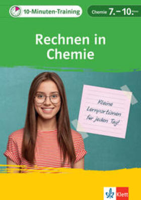 Beyl | Klett 10-Minuten-Training Chemie - Rechnen in Chemie 7.-10. Klasse | Buch | 978-3-12-927593-1 | sack.de