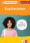 Homrighausen |  10-Minuten-Training Mathematik Kopfrechnen 5. Klasse | Buch |  Sack Fachmedien