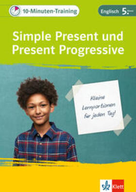 Klett 10-Minuten-Training Englisch Simple Present und Present Progressive 5. Klasse | Buch | 978-3-12-927625-9 | sack.de