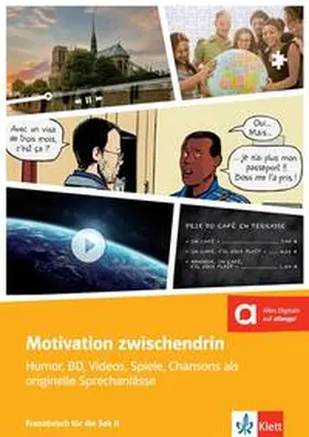 Müller |  Motivation zwischendrin - Französisch für die Sek II | Buch |  Sack Fachmedien