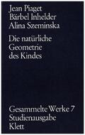 Piaget / Inhelder / Szeminska |  Gesammelte Werke 7 | Buch |  Sack Fachmedien