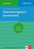 Friedrich / Huber / Schmitz |  Uni-Wissen Orientierungskurs Germanistik | eBook | Sack Fachmedien