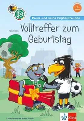 Wolke |  Paule und seine Fußballfreunde - Volltreffer zum Geburtstag | Buch |  Sack Fachmedien