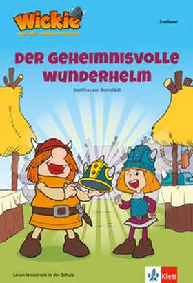Bornstädt |  Wickie - Der geheimnisvolle Wunderhelm | Buch |  Sack Fachmedien
