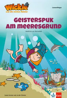 Bornstädt |  Wickie - Geisterspuk am Meeresgrund | Buch |  Sack Fachmedien