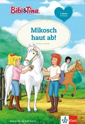 Andreas |  Bibi & Tina: Mikosch haut ab! | Buch |  Sack Fachmedien