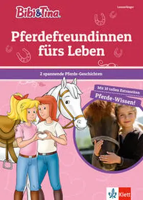 Bornstädt / Behling |  Bibi & Tina: Pferdefreundinnen fürs Leben | Buch |  Sack Fachmedien