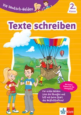 Klett Texte schreiben 2. Klasse | Buch | 978-3-12-949679-4 | www.sack.de