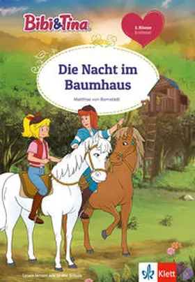 Bornstädt |  Bibi & Tina: Die Nacht im Baumhaus | Buch |  Sack Fachmedien