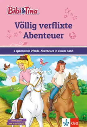 Flechsig / Bornstädt |  Bibi & Tina: Völlig verflixte Abenteuer | Buch |  Sack Fachmedien