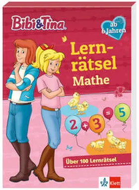  Bibi & Tina: Lernrätsel Mathe ab 6 Jahren | Buch |  Sack Fachmedien