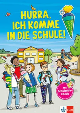 Canto / Ebbert / Hüskes |  Hurra, Ich komme in die Schule: Mein großes Vorbereitungsbuch | Buch |  Sack Fachmedien