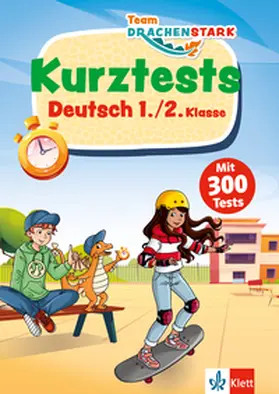 Depireux |  Team Drachenstark: Kurztests Deutsch 1./2. Klasse | Buch |  Sack Fachmedien
