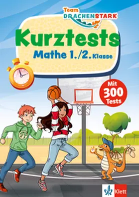 Depireux |  Team Drachenstark: Kurztests Mathe 1./2. Klasse | Buch |  Sack Fachmedien