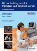 Deeg / Hofmann / Hoyer |  Ultraschalldiagnostik in Pädiatrie und Kinderchirurgie | Buch |  Sack Fachmedien