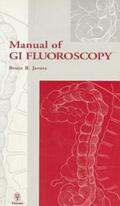 Javors |  Manual of GI Fluoroscopy | Buch |  Sack Fachmedien
