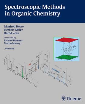 Hesse / Meier / Zeeh | Spectroscopic Methods in Organic Chemistry | Buch | 978-3-13-106042-6 | sack.de
